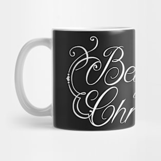 Believe in Christmas Mug